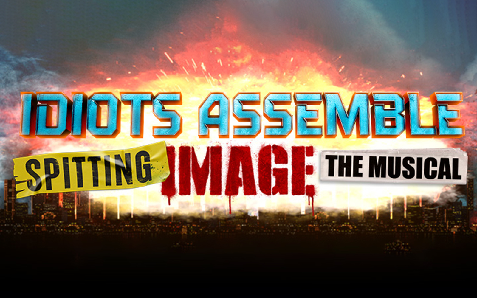Image of Idiots Assemble: Spitting Image the Musical