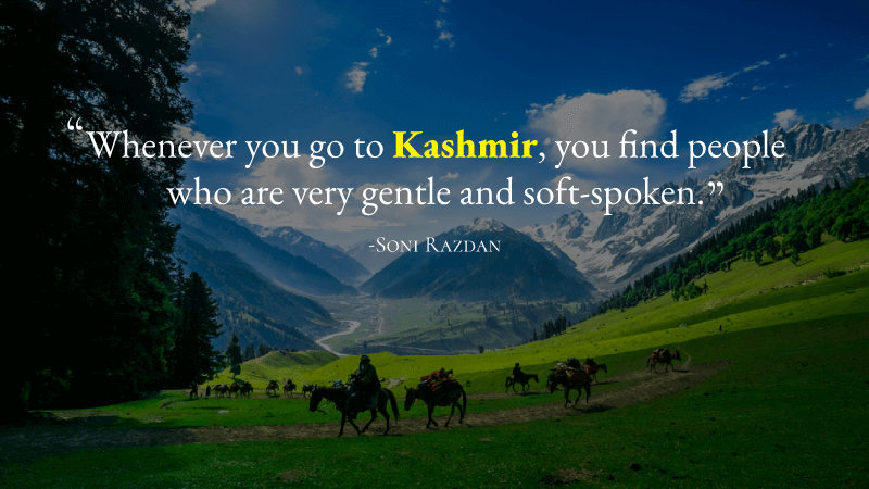 kashmir journey quotes