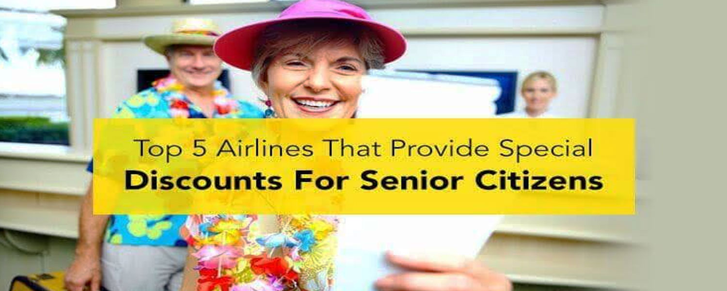 What Age Is Senior Citizen For Airlines